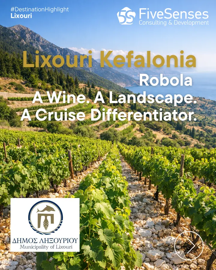 Lixouri Kefalonia Robola: A Wine. A Landscape. A Cruise Differentiator.